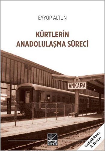 Kürtlerin Anadolulaşma Süreci