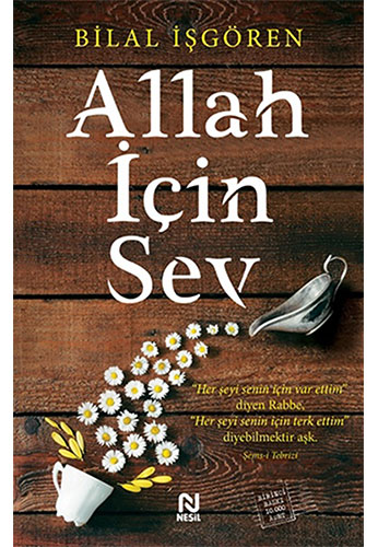 Allah İçin Sev