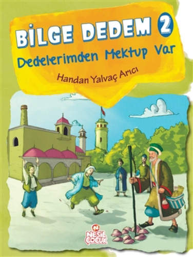 Bilge Dedem 2: Dedelerimden Mektup Var