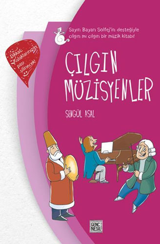 Çılgın Müzisyenler (Ciltli)