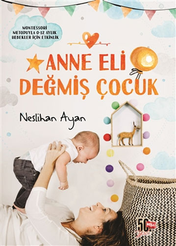 Anne Eli Değmiş Çocuk