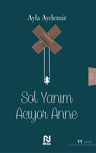 Sol Yanım Acıyor Anne