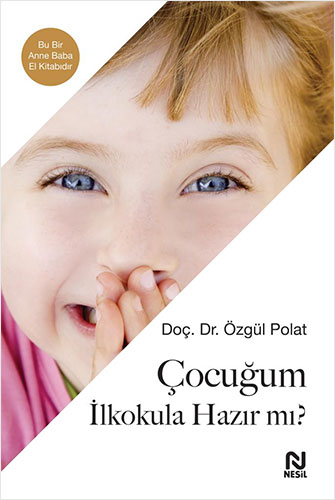 Çocuğum İlkokula Hazır Mı?