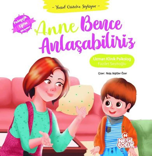 Yusuf Güzelce Söylüyor - Anne Bence Anlaşabiliriz (Ciltli)