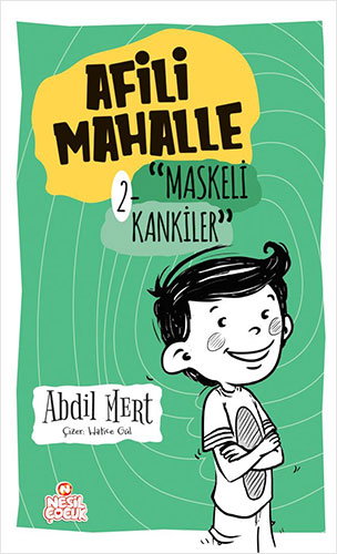 Afili Mahalle 2 - Maskeli Kankiler (Ciltli)