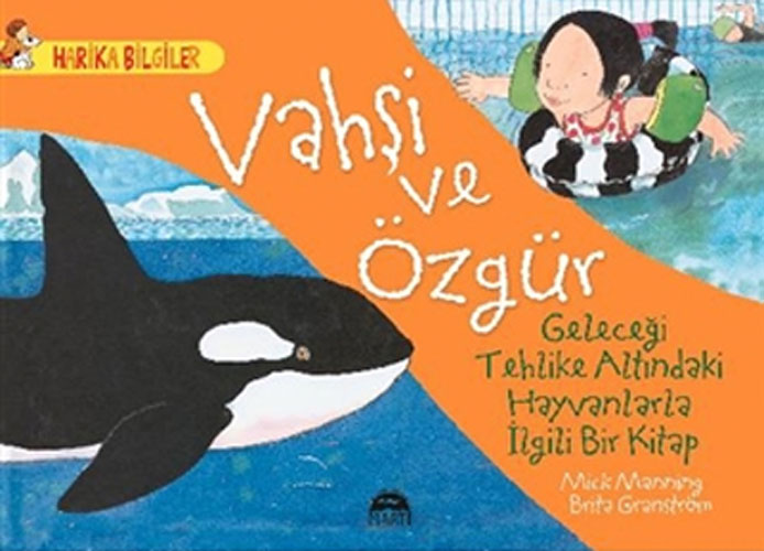 Vahşi ve Özgür