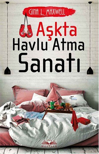 Aşkta Havlu Atma Sanatı