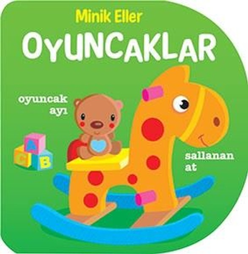 Minik Eller - Oyuncaklar