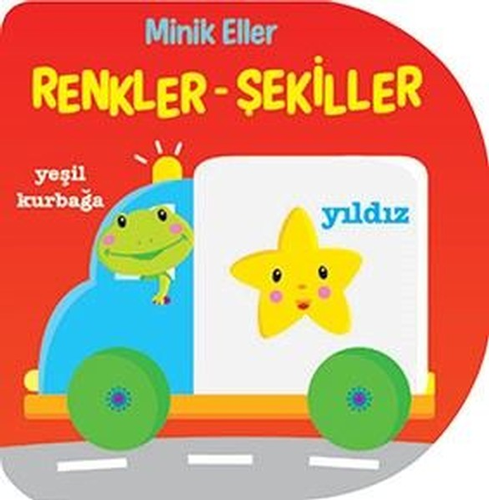 Minik Eller - Renkler Şekiller