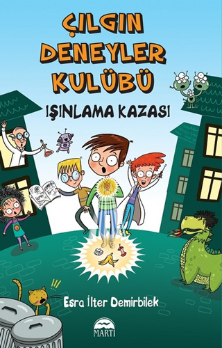 Işınlama Kazası - Çılgın Deneyler Kulübü