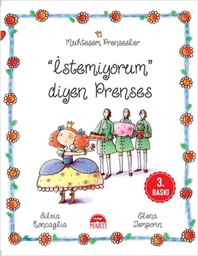 Muhteşem Prensesler - İstemiyorum Diyen Prenses 