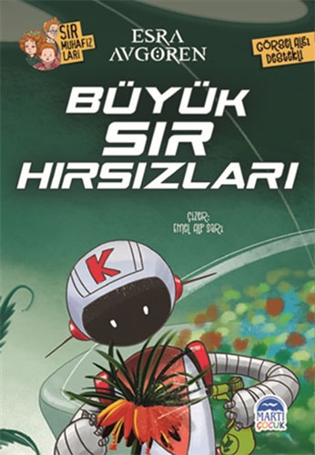 Sır Muhafızları - Büyük Sır Hırsızları