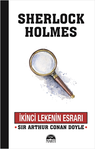 Sherlock Holmes - İkinci Lekenin Esrarı