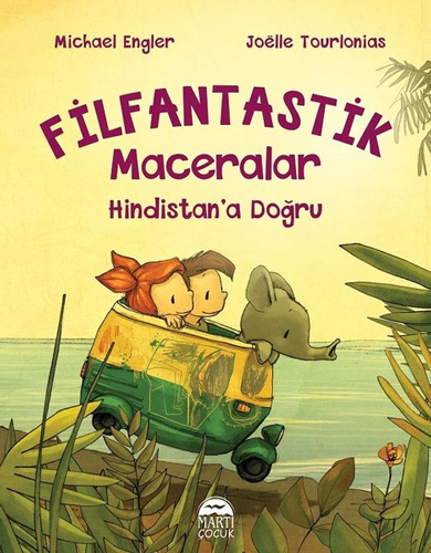 Hindistan’a Doğru - Filfantastik Maceralar