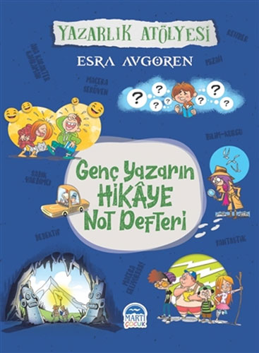 Genç Yazarın Hikaye Not Defteri