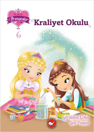 Bir İki Üç Prensesler 6 - Kraliyet Okulu