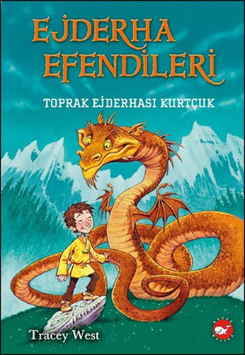 Ejderha Efendileri 1 / Toprak Ejderhası Kurtçuk