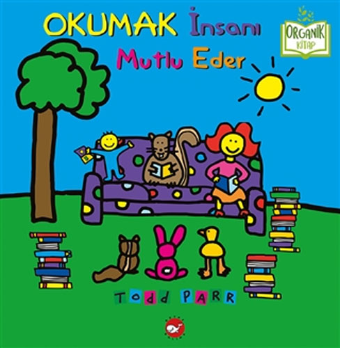 Okumak İnsanı Mutlu Eder (Ciltli)