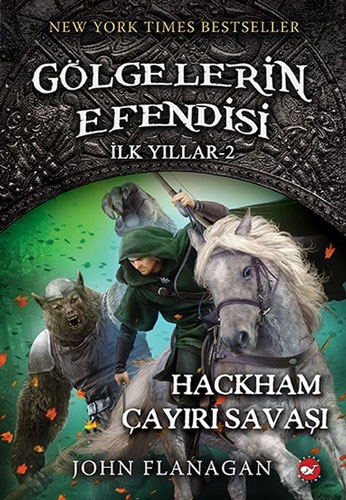 Gölgelerin Efendisi İlk Yıllar 2 - Hackham Çayırı Savaşı