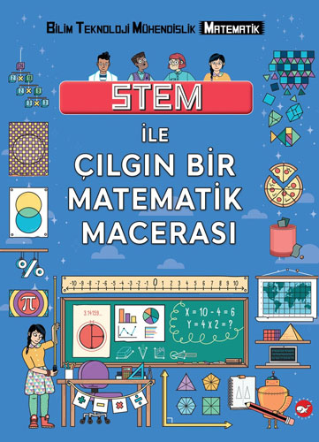 Stem ile Çılgın Bir Matematik Macerası