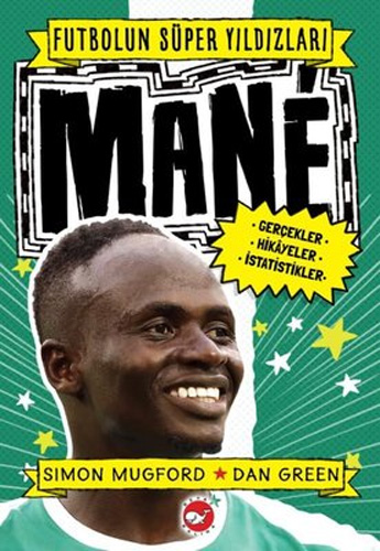 Mane - Futbolun Süper Yıldızları