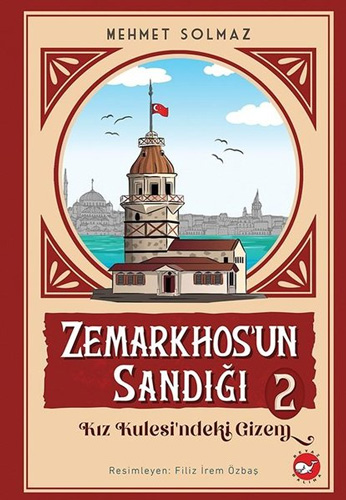 Zemarkhos'un Sandığı 2 - Kız Kulesindeki Gizem