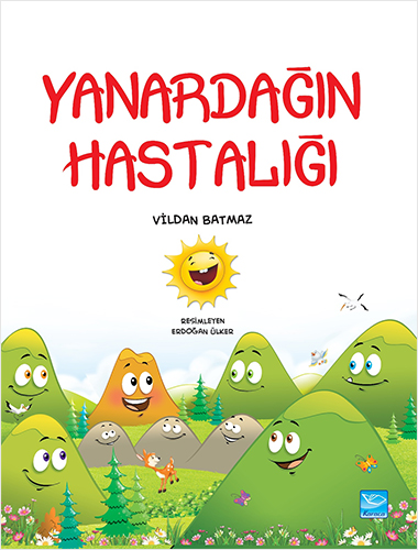 Yanardağın Hastalığı