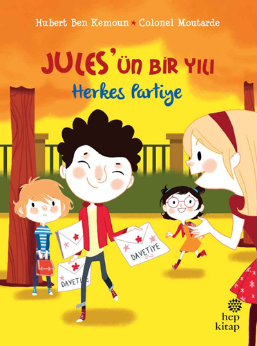 Jules’ün Bir Yılı - Herkes Partiye