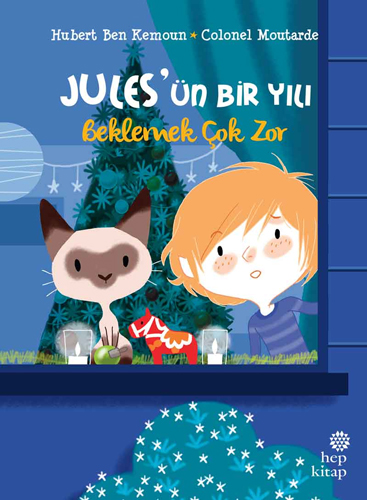 Jules’ün Bir Yılı - Beklemek Çok Zor