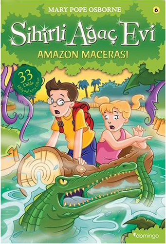 Sihirli Ağaç Evi 6 - Amazon Macerası