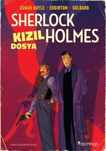 Sherlock Holmes - Kızıl Dosya (Grafik Roman)