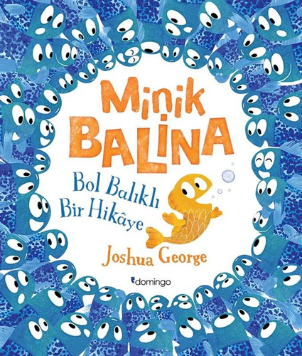 Minik Balina - Bol Balıklı Bir Hikaye