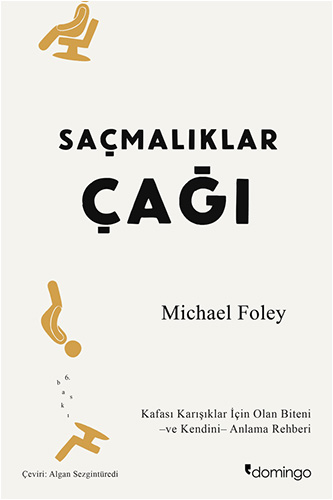 Saçmalıklar Çağı