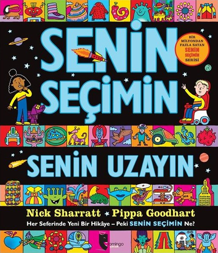 Senin Seçimin Senin Uzayın