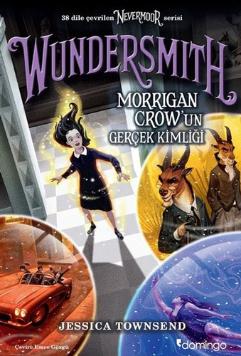 Wundersmith - Morrigan Crow'un Gerçek Kimliği