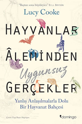 Hayvanlar Âleminden Uygunsuz Gerçekler