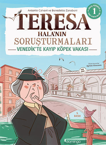 Görsel, Mantıksal ve Bilişsel Beceri Etkinlikleri (7-9 Yaş) - Teresa Hala’nın Soruşturmaları 1 (Çıkartmalı)