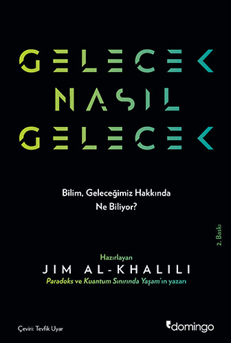 Gelecek Nasıl Gelecek