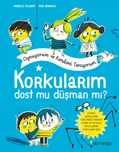 Korkularım - Dost mu Düşman mı?