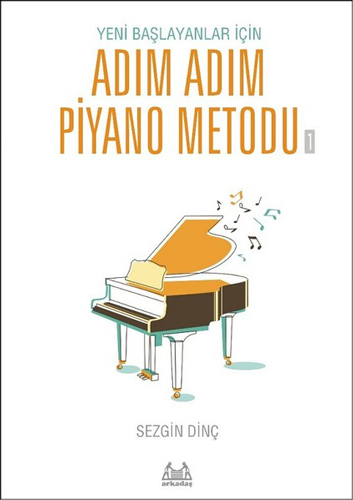 Adım Adım Piyano Metodu 1