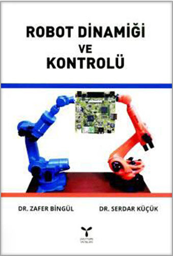 Robot Dinamiği ve Kontrolü