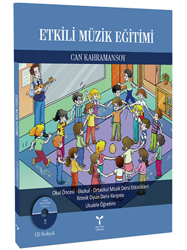 Etkili Müzik Eğitimi (CD Hediyeli)