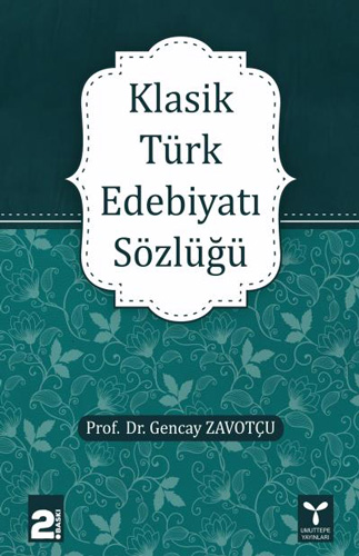 Klasik Türk Edebiyatı Sözlüğü