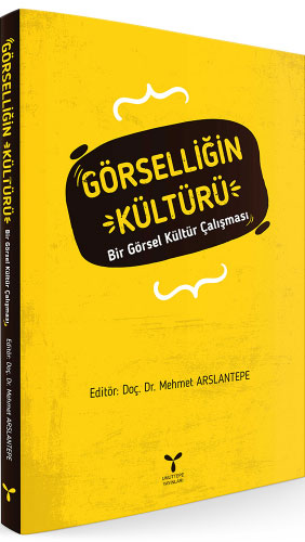 Görselliğin Kültürü