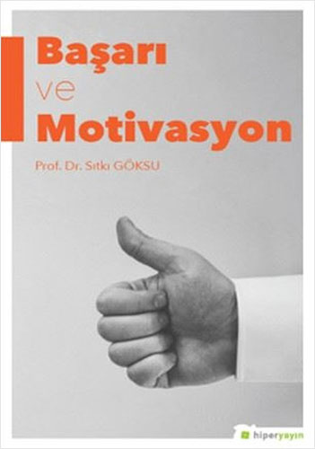 Başarı ve Motivasyon