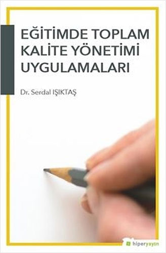 Eğitimde Toplam Kalite Yönetimi Uygulamaları