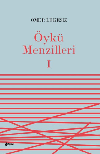 Öykü Menzilleri 1