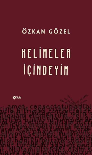 Kelimeler İçindeyim