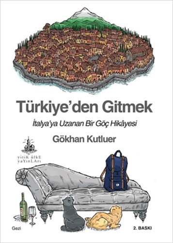 Türkiye’den Gitmek