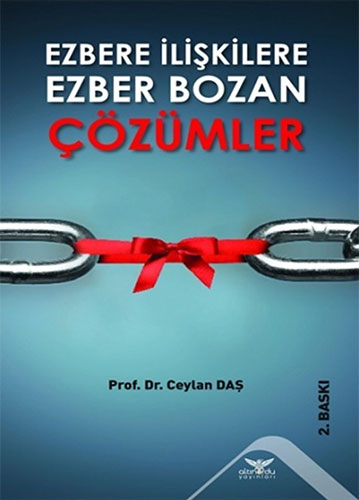 Ezbere İlişkilere Ezber Bozan Çözümler